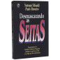Desmascarando as Seitas Desmascarando as Seitas