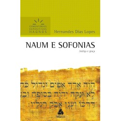 Naum E Sofonias - Comentários Expositivos Hagnos