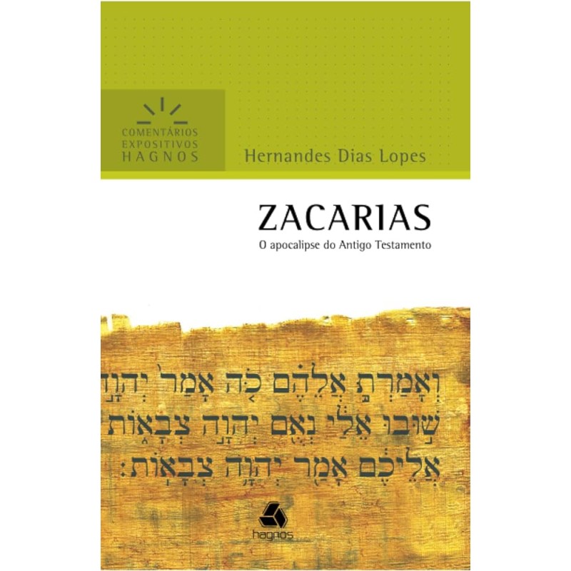 Zacarias - Comentários Expositivos Hagnos
