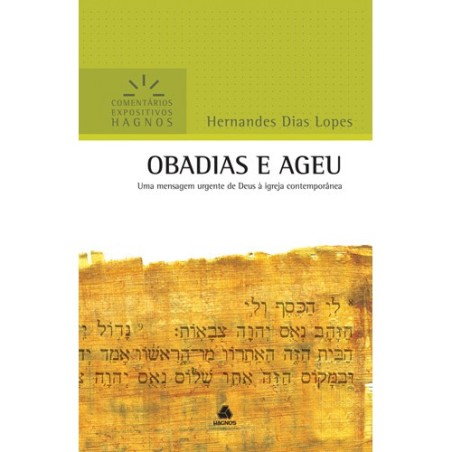 Obadias E Ageu - Comentários Expositivos Hagnos