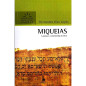 Miqueias - Comentários Expositivos Hagnos Miqueias - Comentários Expositivos Hagnos