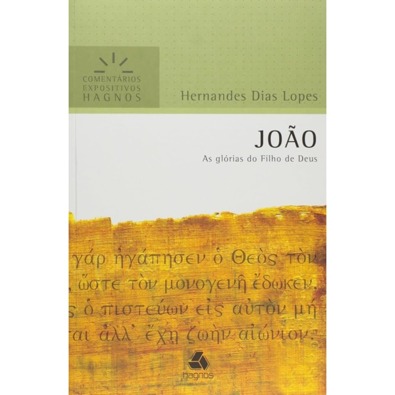 João - Comentários Expositivos Hagnos