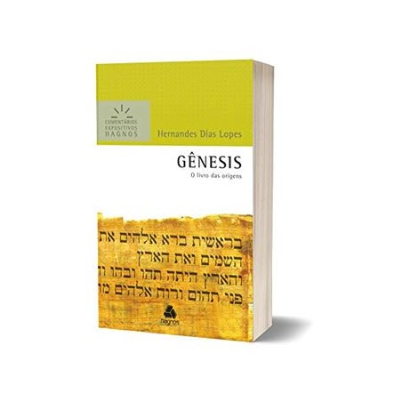 Gênesis - Comentários Expositivos Hagnos
