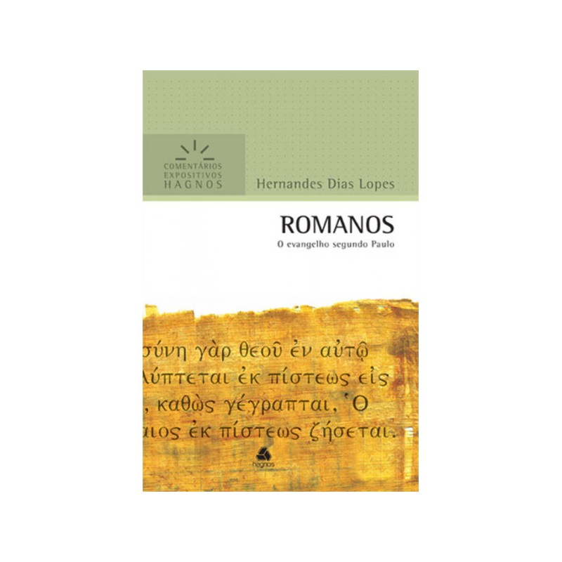 Romanos - Comentários Expositivos Hagnos