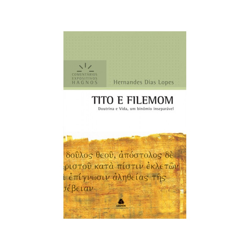 Tito e Filemom - Comentários Expositivos Hagnos