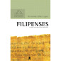 Filipenses - Comentários Expositivos Hagnos Filipenses - Comentários Expositivos Hagnos