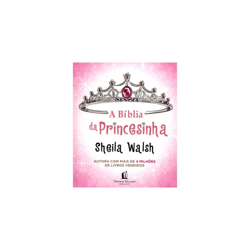 Bíblia da Princesinha Bíblia da Princesinha