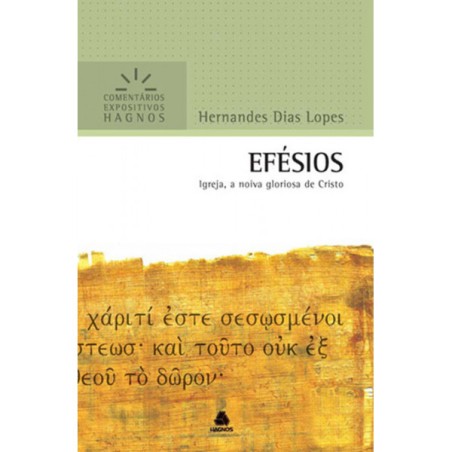 Efésios - Comentários Expositivos Hagnos
