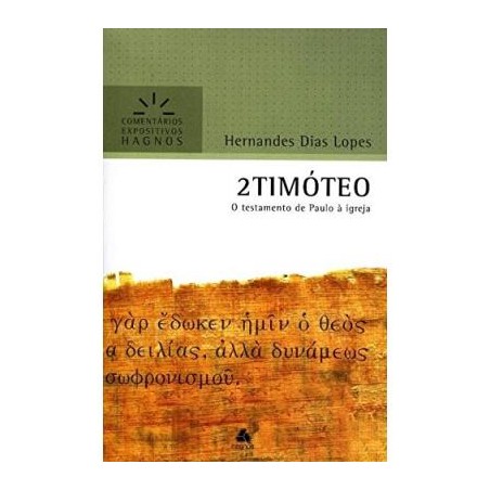 2 Timóteo - Comentários Expositivos Hagnos