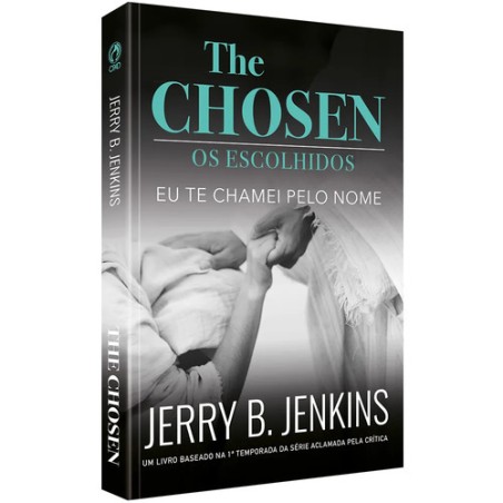 The Chosen - Os Escolhidos