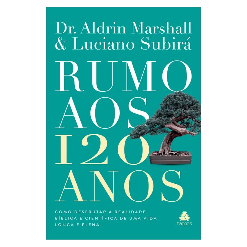 Rumo Aos 120 Anos
