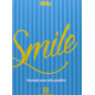Smile. Vivendo Uma Vida Positiva