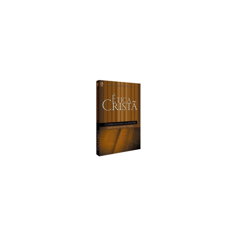 Ética Cristã Ética Cristã