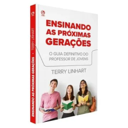 Ensinando as Próximas Gerações