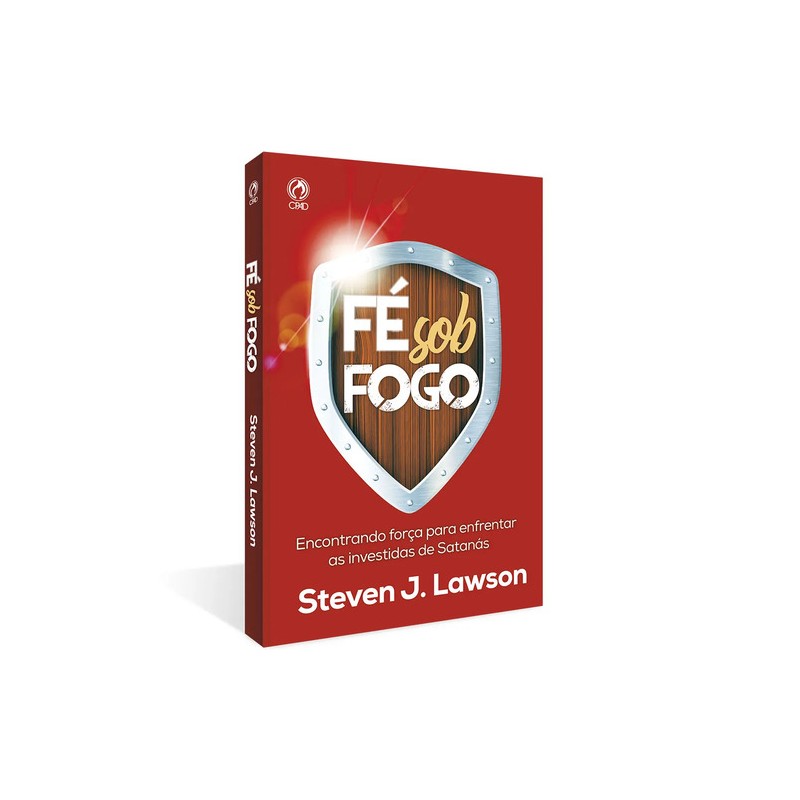 Fé sob Fogo Fé sob Fogo
