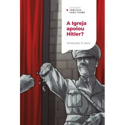 A Igreja apoiou Hitler?