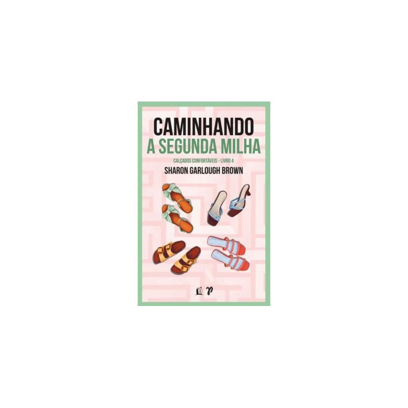 Caminhando A Segunda Milha