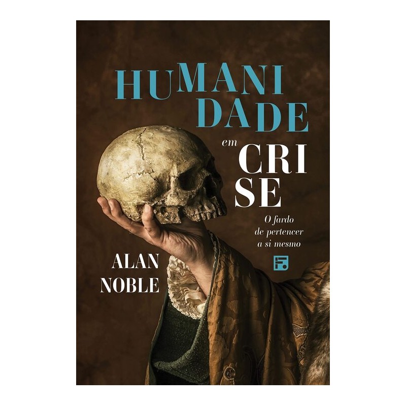 Humanidade em crise O fardo de pertencer a si mesmo