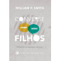 Converse com seus filhos Educando na linguagem da graça