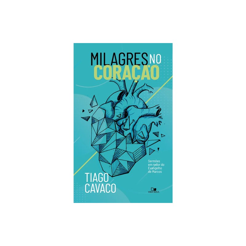 Milagres no Coração Milagres no Coração