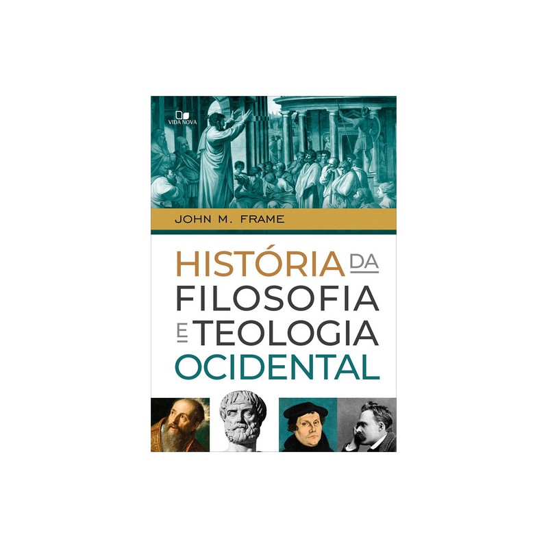 História da Filosofia e Teologia Ocidental História da Filosofia e Teologia Ocidental