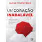 Um Coração Inabalável Um Coração Inabalável