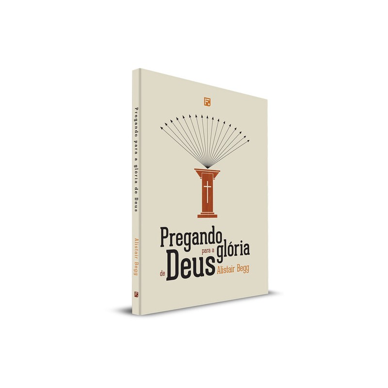 Pregando para a Glória de Deus Pregando para a Glória de Deus