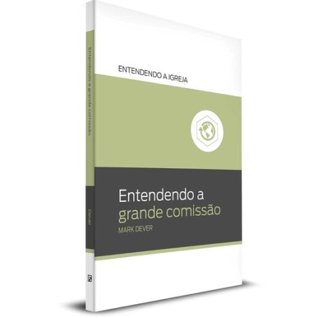 Entendendo a Grande Comissão