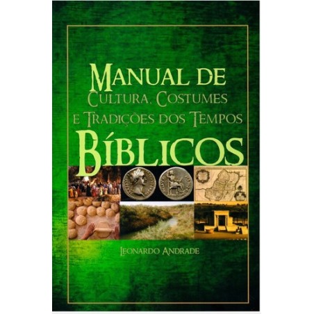 Manual de Cultura, Costumes e Tradições dos Tempos Bíblicos