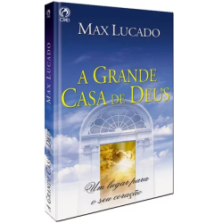 A Grande Casa de Deus 