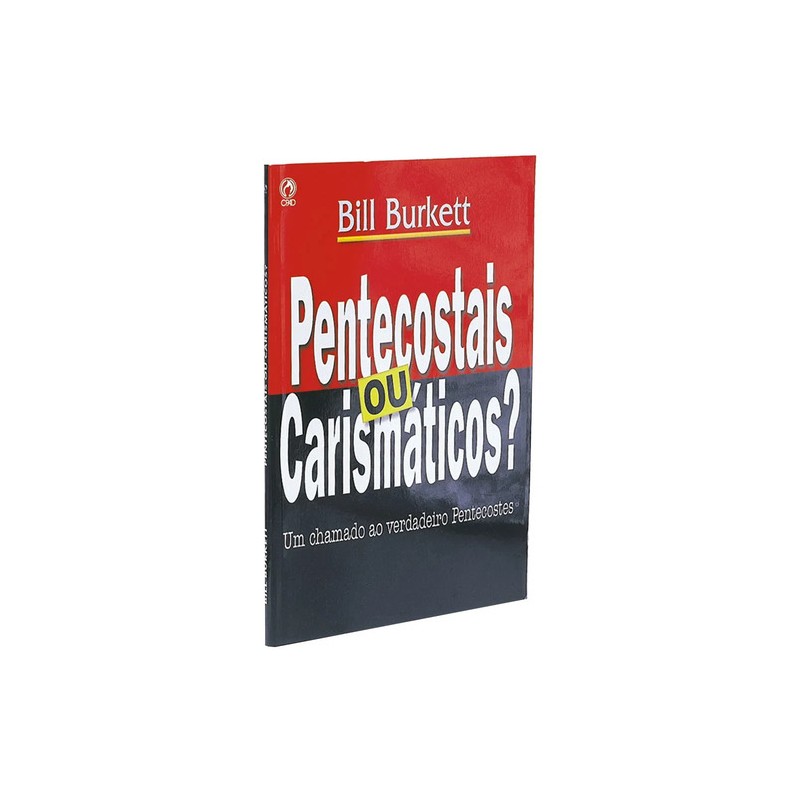 Pentecostais ou Carismáticos?