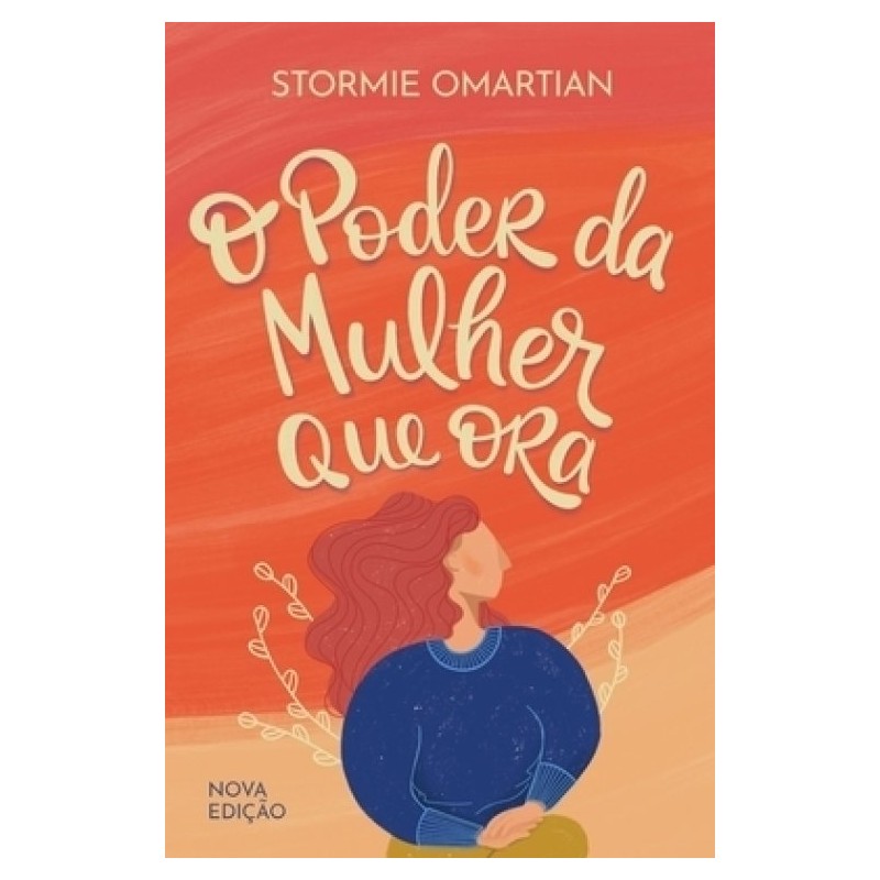 O Poder da Mulher que Ora