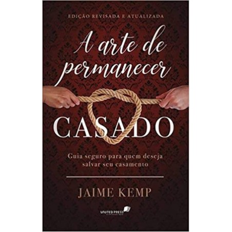 Arte de Permanecer Casado