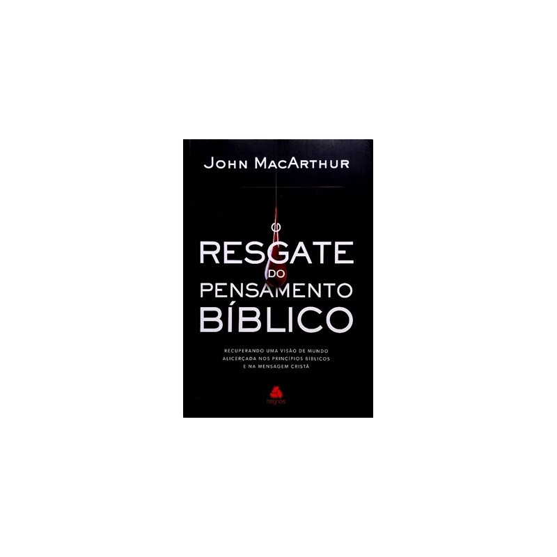 O resgate do pensamento bíblico 