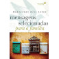 Mensagens Selecionadas Para a Família Mensagens Selecionadas Para a Família