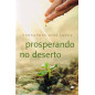 PROSPERANDO NO DESERTO PROSPERANDO NO DESERTO