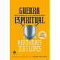 Guerra Espiritual - Armas e Estrategias de um povo marcado para vencer Guerra Espiritual - Armas e Estrategias de um povo marcado para vencer
