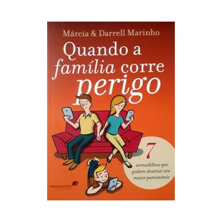 Quando A Familia Corre Perigo