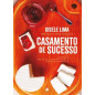 Casamento De Sucesso