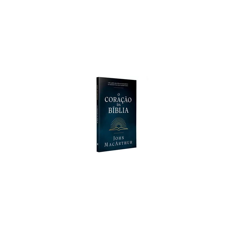 O Coração da Bíblia