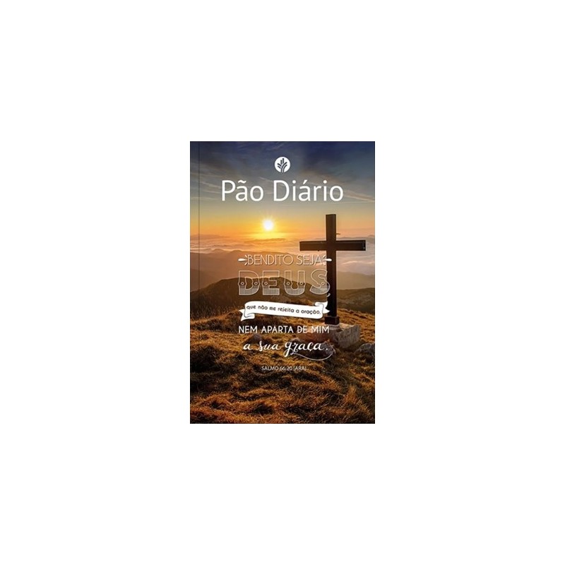 Pão diário volume 28 - A sua graça