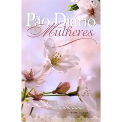 Pão Diário Mulheres - Bendiga