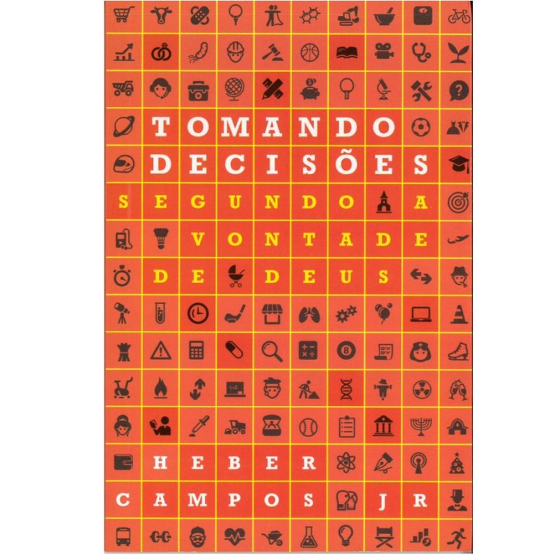 Tomando Decisões Segundo A Vontade De Deus
