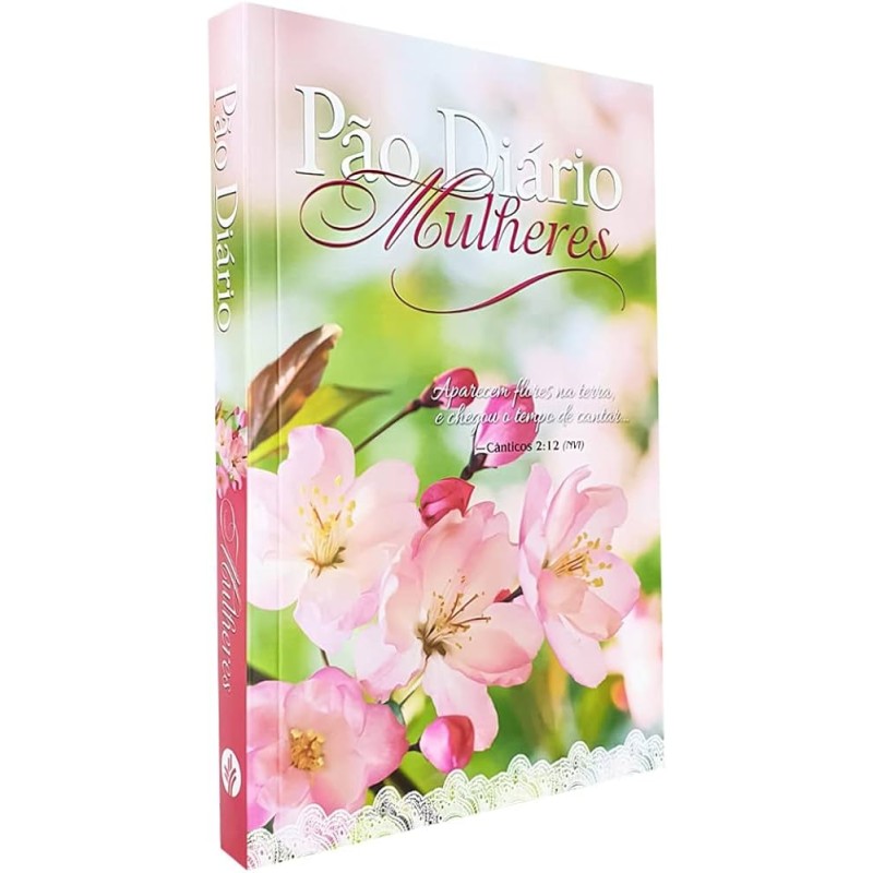 Pão Diário Mulheres - Flores na terra Pão Diário Mulheres - Flores na terra
