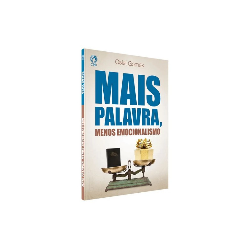 Mais Palavra Menos Emocionalismo