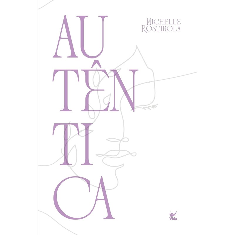 Autêntica A liberdade de ser quem você é