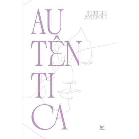 Autêntica A liberdade de ser quem você é