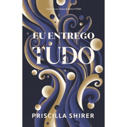 Eu Entrego Tudo