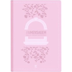 Bíblia A Mensagem Letra gigante Capa flexível Rosa