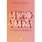 Aprovada - A cura da rejeição